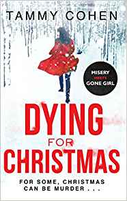 Dying for Christmas       By Tammy Cohen