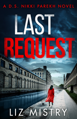 Last Request by Liz Mistry